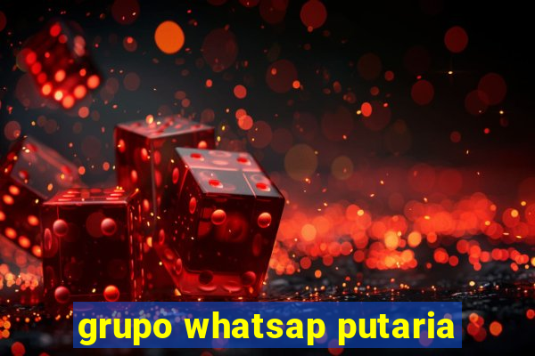 grupo whatsap putaria